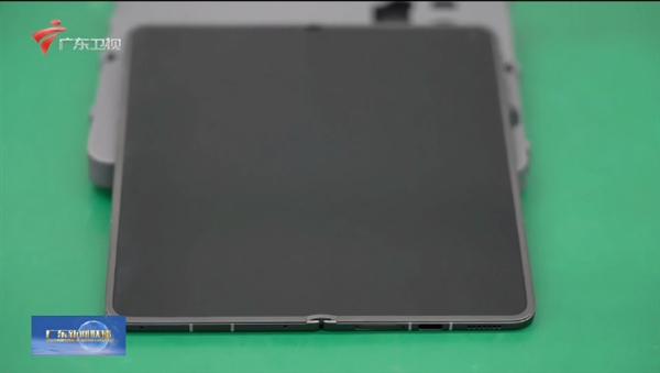 就是一整块屏!广东新闻联播提前展示OPPOFindN6:微距展示肉眼几乎看不到折痕