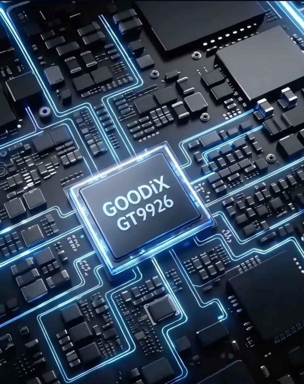 游戏党福音!汇顶发布新一代柔性OLED触控芯片GT9926:OPPO新机首发